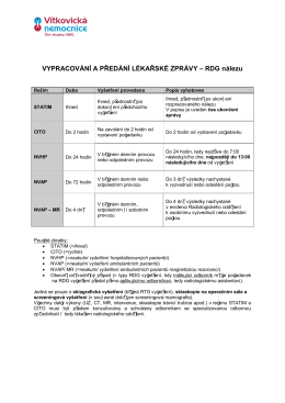 VYPRACOVÁNÍ A PŘEDÁNÍ LÉKAŘSKÉ ZPRÁVY – RDG nálezu