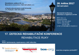 17. ústecká rehabilitační konference rehabilitace ruky