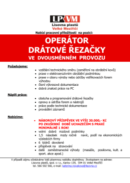 Operátor drátové řezačky