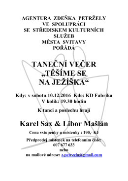 TĚŠÍME SE NA JEŽÍŠKA