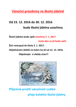 Vánoční prázdniny ve školní jídelně
