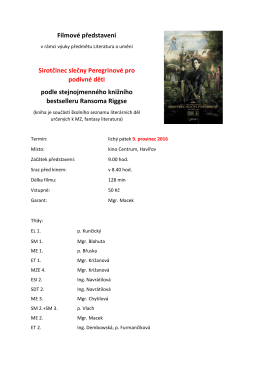 Filmov&eacute; představen&iacute; Sirotčinec slečny Peregrinov&eacute; pro