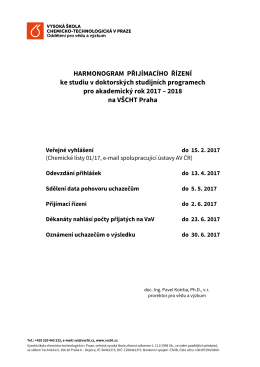 HARMONOGRAM PŘIJÍMACÍHO ŘÍZENÍ ke studiu v doktorských