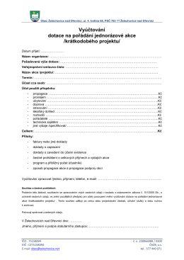 Vyúčtování dotace na pořádání jednorázové akce /krátkodobého
