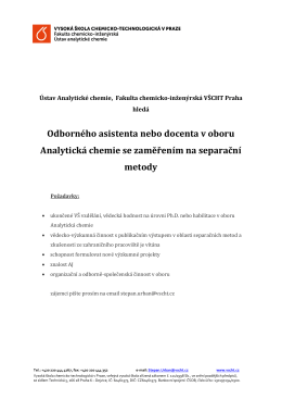 Odborn&eacute;ho asistenta nebo docenta v oboru Analytick&aacute; chemie se