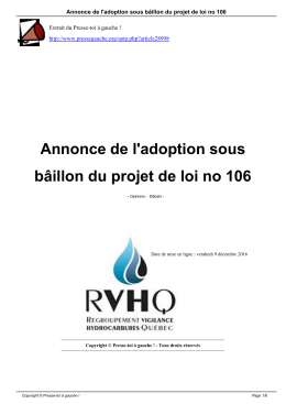 Annonce de l`adoption sous b&acirc;illon du projet de loi no 106