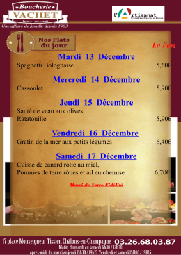 Mardi 6 Décembre Mercredi 7 Décembre Jeudi 8 Décembre