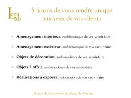 5 façons de vous rendre unique aux yeux de vos clients - Lega-Lab