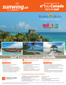 Des vacances &agrave; Riviera Maya au Mexique, id&eacute;ales pour toute la