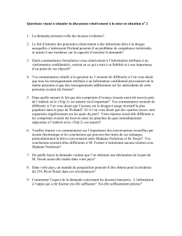 Questions visant à stimuler la discussion relativement à la mise en