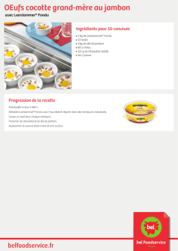 Recette OEufs cocotte grand-m&egrave;re au jambon avec Leerdammer