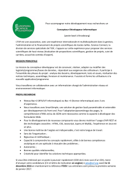 Pour accompagner notre développement nous recherchons un