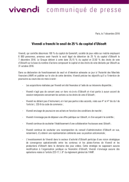Vivendi a franchi le seuil de 25 % du capital d`Ubisoft