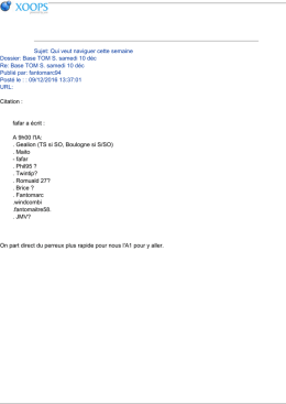 Sujet: Qui veut naviguer cette semaine