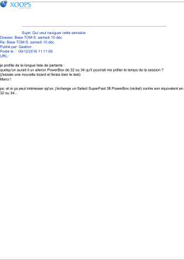 Sujet: Qui veut naviguer cette semaine