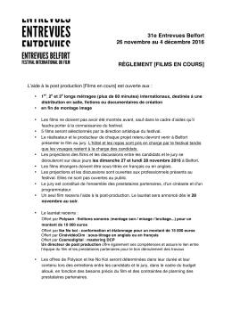 FILMS EN COURS - Festival international du film Entrevues Belfort
