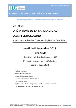 Colloque OP&Eacute;RATIONS DE LA CATARACTE AU LASER