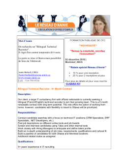 Mot d`Annie On recherche un "Bilingual Technical - reseau