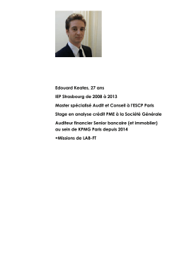 Edouard Keates, 27 ans IEP Strasbourg de 2008 à 2013 Master