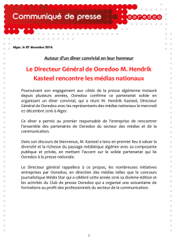 Le Directeur G&eacute;n&eacute;ral de Ooredoo M. Hendrik Kasteel rencontre les