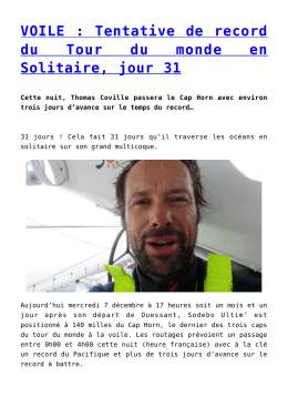 VOILE : Tentative de record du Tour du monde en Solitaire, jour 31