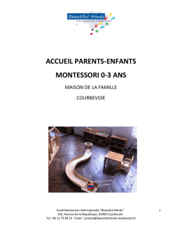 L`ouverture de l`Accueil Parents-Enfants