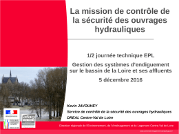 La mission de contrôle de la sécurité des ouvrages hydrauliques