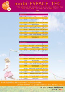 Programme de circulation du mobi-ESPACE TEC pour les mois de