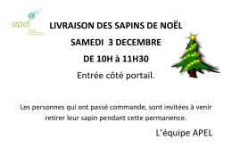 LIVRAISON DES SAPINS DE NOËL SAMEDI 3 DECEMBRE DE