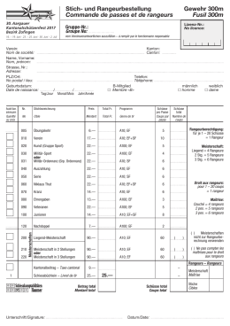 Stich- und Rangeurbestellung Gewehr 300m Commande de passes