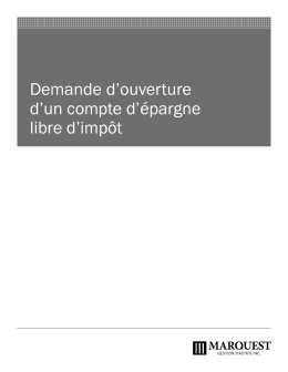 Demande d`ouverture d`un compte d`&eacute;pargne libre d`imp&ocirc;t