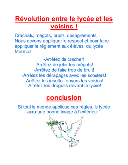 R&eacute;volution entre le lyc&eacute;e et les voisins ! conclusion
