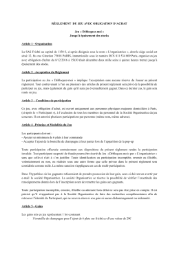 RÈGLEMENT DU JEU AVEC OBLIGATION D`ACHAT Jeu