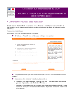 Débloquer un compte après un trop grand nombre de saisies du mot