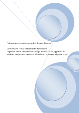 Qui sommes-nous vraiment au-delà de notre Persona