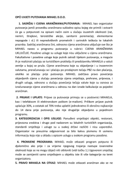 OPĆI UVJETI PUTOVANJA MIHAEL D.O.O. 1. SADRŽAJ I CIJENA