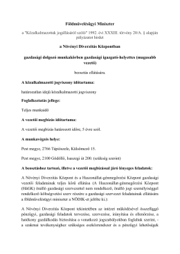 F&ouml;ldművel&eacute;s&uuml;gyi Miniszter a N&ouml;v&eacute;nyi Diverzit&aacute;s K&ouml;zpontban