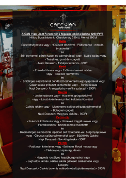 A Caf&eacute; Vian Liszt Ferenc t&eacute;r 2 fog&aacute;sos eb&eacute;d aj&aacute;nlata 1250 Ft/fő
