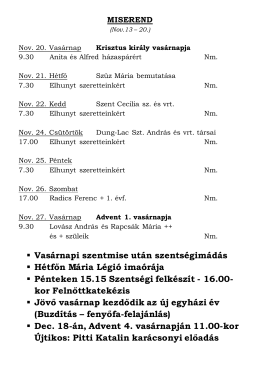 Vasárnapi szentmise után szentségimádás Hétfőn Mária Légió