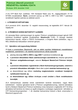 Részvételi Szabályzat - Prémium átterelő promóció