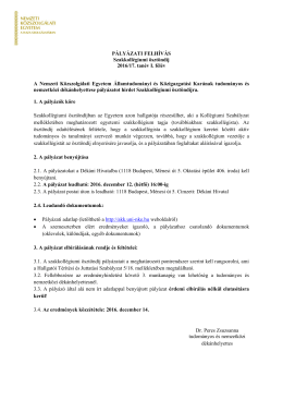 PÁLYÁZATI FELHÍVÁS Szakkollégiumi ösztöndíj 2016/17. tanév I