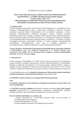 "B" t&iacute;pus&uacute; p&aacute;ly&aacute;zat!