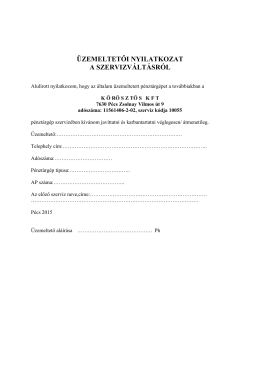 Szervizválasztás NYILATKOZAT
