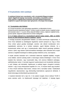 Tenyésztésbe vétel szabályai