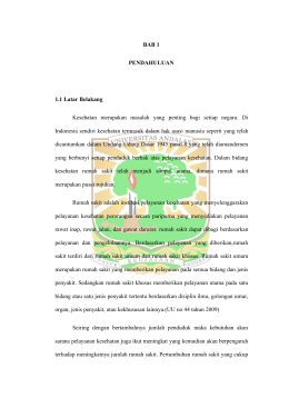 BAB 1 PENDAHULUAN 1.1 Latar Belakang Kesehatan merupakan