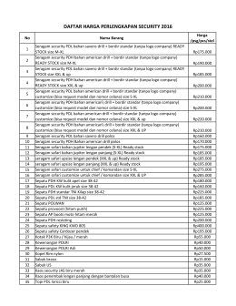 DAFTAR HARGA PERLENGKAPAN SECURITY 2016