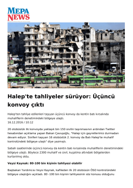 Halep`te tahliyeler s&uuml;r&uuml;yor: &Uuml;&ccedil;&uuml;nc&uuml; konvoy &ccedil;ıktı