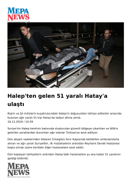 Halep`ten gelen 51 yaralı Hatay`a ulaştı