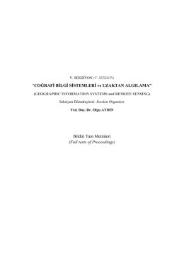 “COĞRAFİ BİLGİ SİSTEMLERİ ve UZAKTAN ALGILAMA” Bildiri Tam