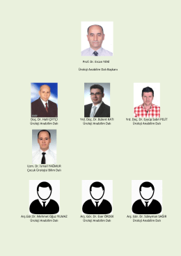 Prof. Dr. Ercan YENİ &Uuml;roloji Anabilim Dalı Başkanı Do&ccedil;. Dr. Halil